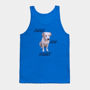 Proud dog parent Tank Top